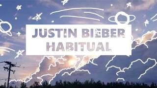 Justin Bieber  Habitual LyricsSub Español [upl. by Nuahsad653]