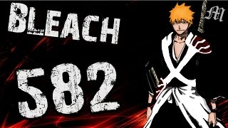 Bleach Chapter 582 Review quotThe Strongest War Potentialquot  Tekking101 [upl. by Gurtner987]