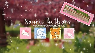 Sanrio Hotbars BE v120  12050  Cute hotbars para Minecraft PEBE 🧸 [upl. by Nivrae]