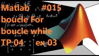 015 Matlab boucle for while  programme Matlab octave scilab calculer factoriel [upl. by Harrus741]