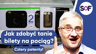 Jak zdobyć tanie bilety na pociąg Cztery patenty Maciej Samcik [upl. by Yoshi]