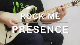 ROCK ME  PRESENCE  Guitar弾いてみた [upl. by Anoek]