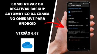 Como Ativar Ou Desativar Backup Automático No OneDrive Para Android  Versão 668 [upl. by Yerkovich729]