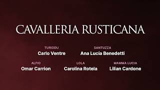 Ópera I Cavalleria Rusticana [upl. by Elocan]