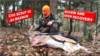 CVA Scout V2 44 MAG  Review amp Deer Recovery  DONT OVERLOOK THE 44 MAG [upl. by Nancy]