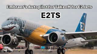 Embraers E2TS  GameChanging Automatic Takeoff System  Boosting Range and Efficiency [upl. by Ynaffad790]