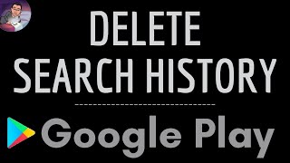 DELETE Play Store HISTORY how to clear the SEARCH history on the Google Playstore [upl. by Latnahc266]