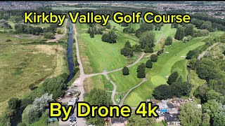 Kirkby Valley Golf Club by Drone 4k [upl. by Sirron]