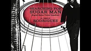 Rodriguez  Sugar Man Edit [upl. by Ennybor]