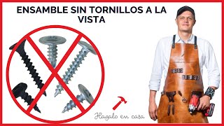 Ensamble sin tornillos a la vista [upl. by Ailic]