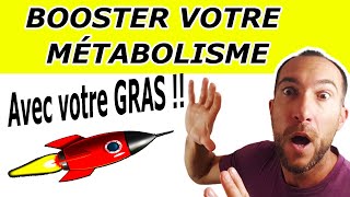 Comment BOOSTER VOTRE MÉTABOLISME De Base Avec Votre MASSE GRASSE [upl. by Mattheus]