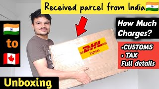 Received parcel from India🇮🇳 to Canada 🇨🇦 via DHL Express How much Courier charges i paid [upl. by Camile831]