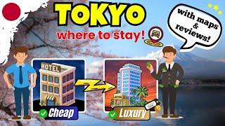 Top Areas and Stays in TOKYO 🇯🇵 Best Guide with Maps 🗺️ [upl. by Oratnek]