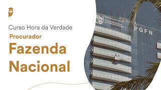 Curso Hora da Verdade  Procurador da Fazenda Nacional Fazenda Pública em Juízo [upl. by Kraul]