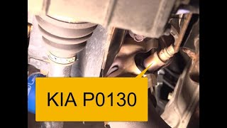 How to Fix KIA P0130 Code O2 Sensor Circuit Malfunction Bank 1 Sensor 1 [upl. by Yllom]