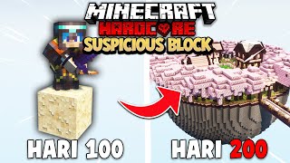 200 Hari Minecraft Hardcore ONE SUSPICIOUS BLOCK [upl. by Leumhs]