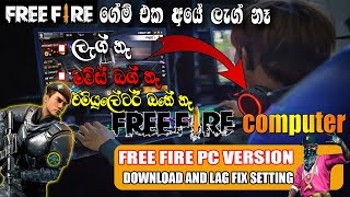 Free fire PC version Download sinhala💪🤭 How To Download amp Install And Lag FIX FREE FIRE PC VERSION😲 [upl. by Ambrosi598]