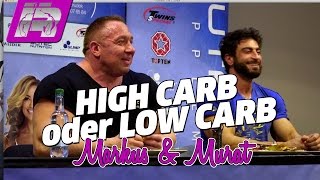 Low Carb oder High Carb Seminar mit Markus und Murat [upl. by Dugaid523]