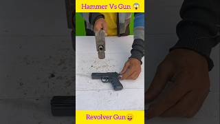 Hammer Vs Gun  Unboxing New Revolver Gun Demege Hammer shortvideo pandeyhammerman [upl. by Timus460]