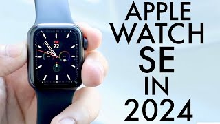 Apple Watch SE In 2024 Still Worth Buying Review [upl. by Jerrold294]