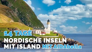 Kreuzfahrtroute mit AIDAbella Nordische Inseln mit Island [upl. by Trudie]