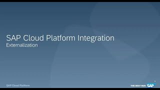 SAP Cloud Integration Externalization [upl. by Putnam]