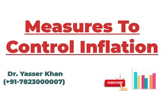 Measures To Control Inflation  Inflation  How To Control Inflation  Economics  Macroeconomics [upl. by Eeram380]