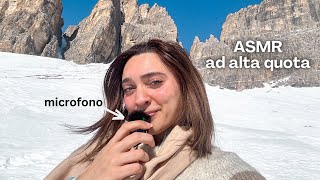 ASMR IN ALTA QUOTA E IN PUBBLICO 🏔️ con nuovo microfono [upl. by Englebert290]