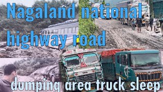 Nagaland Highway Road Landslide Dumping Area Saturday update date 51024 [upl. by Shirberg]