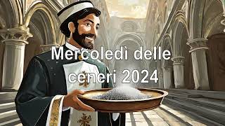 Mercoledì delle ceneri 2024 [upl. by Orella]