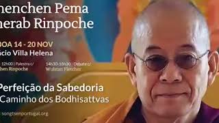 Khenchen Pema Sherab Rinpoche teachings at Lisbon 2017 [upl. by Katine570]