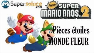 New Super Mario Bros 2  Pièces Étoiles monde Fleur  Flower World coins [upl. by Elly]