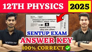 12th Physics Answer Key  Bihar Board Sentup Exam  Physics Class 12 Question Paper Solution [upl. by Linell188]