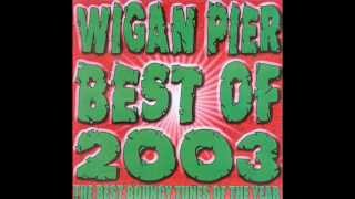 Wigan Pier The Best of 2003 disk 1 [upl. by Addison]