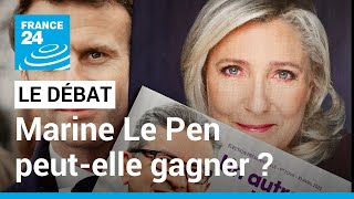 LE DÉBAT  Marine Le Pen peutelle gagner  Nouveau duel face à Emmanuel Macron au 2nd tour [upl. by Najed313]