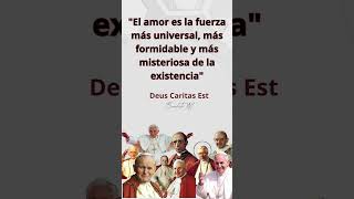 Deus Caritas Est Benedicto XVI liriosalcielo alegreseelcielo frases frasesdelcielo amor [upl. by Lindy]