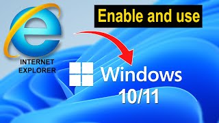 Internet Explorer Enable in Windows 1110  Internet Explorer in Microsoft edge [upl. by Acysej290]