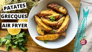 POMMES DE TERRE À LA GRECQUE AIR FRYER 🥔 Patates grecques [upl. by Aralc]