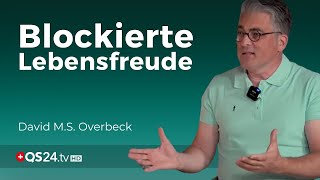 Die Lebensfreude wiederherstellen  Forscher David MS Overbeck  Naturmedizin  QS24 [upl. by Corotto33]