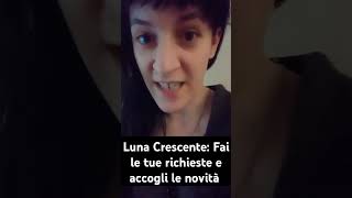 Luna crescente fai le tue richieste e accogli le novità 🌙 spirituality spiritual esoterismo [upl. by Nileak]