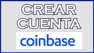 ➡️ Cómo Registrarse en COINBASE en 2024 💰 Crear cuenta en CoinBase GRATIS Paso a Paso ✚ VERIFICAR [upl. by Aken652]