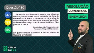 Questão do Maracanã  ENEM 2024  Caderno Cinza  Q180 [upl. by Greerson]