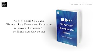 Audio Book Summary quotBlink The Power of Thinking Without Thinkingquot by Malcolm Gladwell [upl. by Akiram]