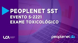 412  Peoplenet SST  Evento S2221  Exame toxicológico [upl. by Verner489]