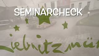 Heute „Seminarcheck“ in der liebnitzmuhle4189 [upl. by Kissie]