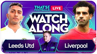 LEEDS vs LIVERPOOL LIVE Watchalong Mark GOLDBRIDGE [upl. by Saucy856]