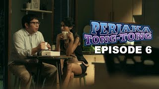 Perjaka TONG TONG  The Series  FULL Video Episode ke 6 [upl. by Rukna]