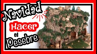 Como hacer un PESEBRE con Montañas ‼️Montar el BELÉN de Navidad‼️💚 paso a paso 💚 Nacimiento navideño [upl. by Elleda]