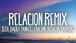 Sech  Relación Remix ft Daddy Yankee J Balvin ft Rosalía Farruko 1 hour lyrics [upl. by Eamon]