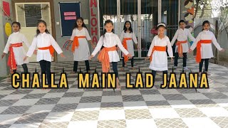 Challa Main Lad Jaana  Dance Video IURI  Vicky Kaushal STREET FORCE DANCE PRESENTS [upl. by Ingemar]